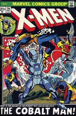 X-Men Vol. 1 (1963-1981) / The Uncanny X-Men Vol. 1 (1981-2011) #79