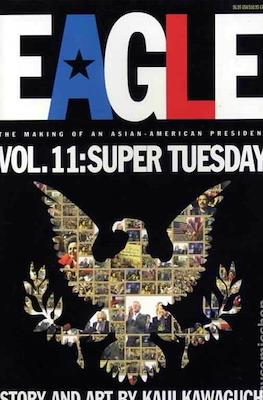 Eagle. The Making of an Asian-American President #11