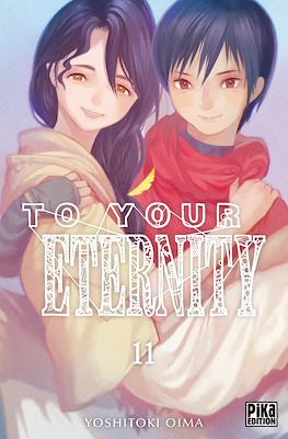 To Your Eternity #11