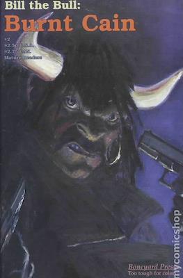 Bill the Bull: Burnt Cain #2