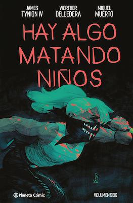 Hay Algo Matando Niños (Cartoné) #6