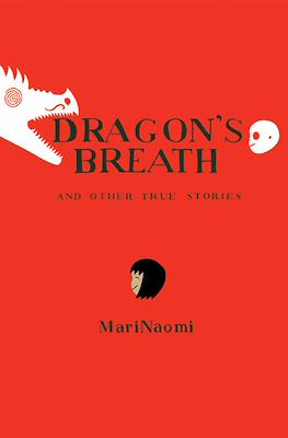 Dragon's Breath and Other True Stories
