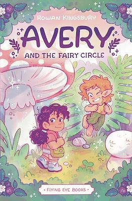 Avery and the Fairy Circle