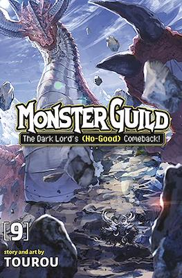 Monster Guild: The Dark Lord’s (No-Good) Comeback! #9