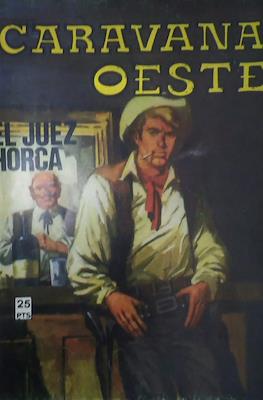 Caravana / Caravana Oeste #240