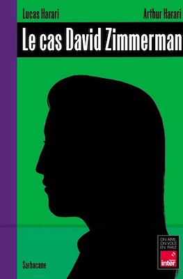 Le cas David Zimmerman