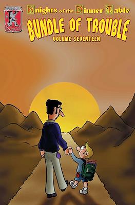 Knights Of The Dinner Table: Bundle of Trouble #17