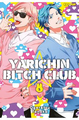 Yarichin Bitch Club #5