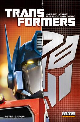Transformers: Más de lo que tus ojos han visto (Cartoné 256 pp)