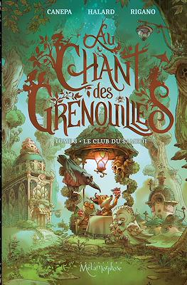 Au Chant des Grenouilles #3
