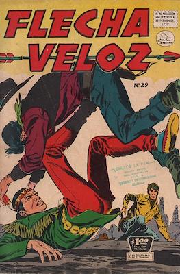 Flecha Veloz #29