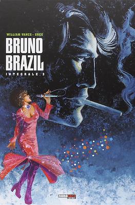 Bruno Brazil: L'integrale #3