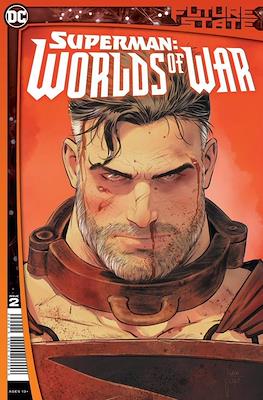 Future State: Superman - Worlds of War (2021) #2