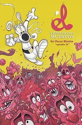 Él. Los vivientes muertos (Digital) #4