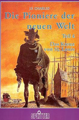 Die Pioniere der neuen Welt #4