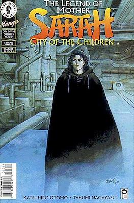 The Legend of Mother Sarah: City of the Children #3