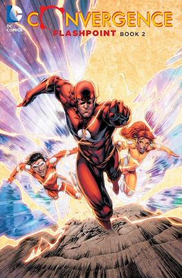 Convergence: Flashpoint #2
