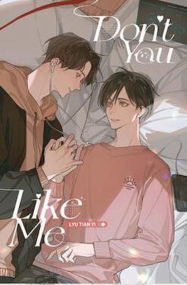 Don't You Like Me #1