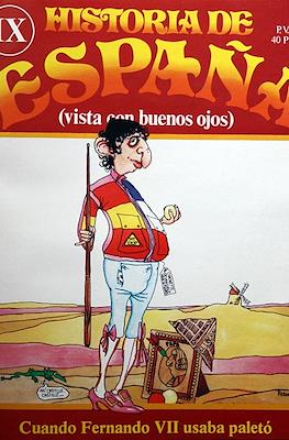 Historia de España (vista con buenos ojos) #9