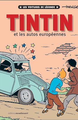 Tintin et les autos européennes - Les voitures de légende