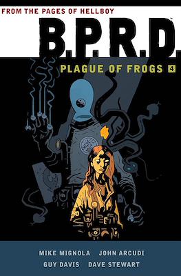 B.P.R.D. Plague of Frogs #4