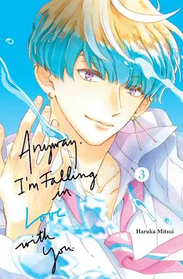 Anyway, I'm Falling in Love with You. #3