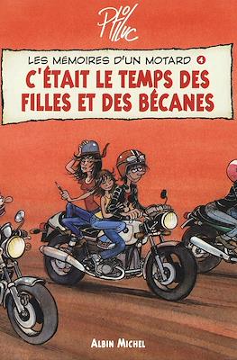 Les Mémoires d'un Motard #4