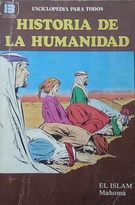 Historia de la humanidad. Enciclopedia para todos #21