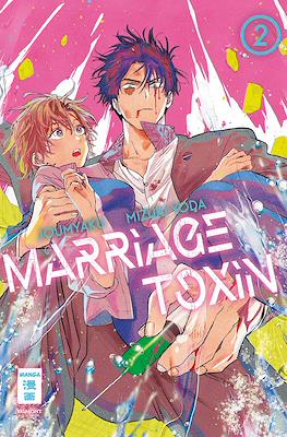 Marriage Toxin #2