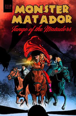 Monster Matador - Tango of the Matadors #2