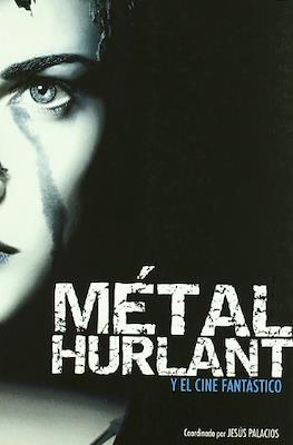 Métal Hurlant y el cine fantástico