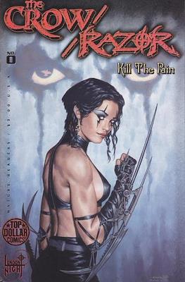 The Crow / Razor: Kill the Pain