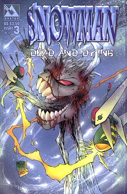 Snowman: Dead and Dying #3
