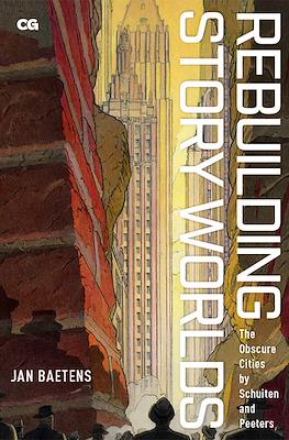 Rebuilding Story Worlds: The Obscure Cities by Schuiten and Peeters
