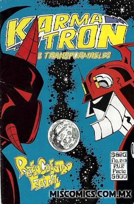 Karmatrón y Los Transformables (1986-1991) #213