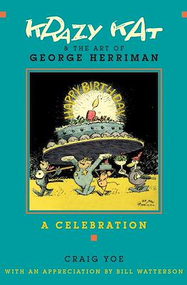 Krazy Kat & The Art of George Herriman: A Celebration