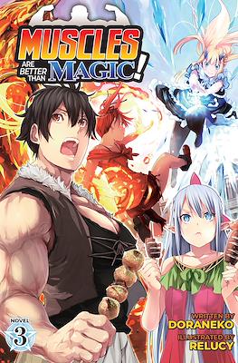 Muscles are Better Than Magic! #3