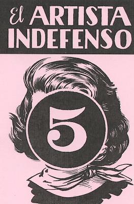 El artista indefenso #5