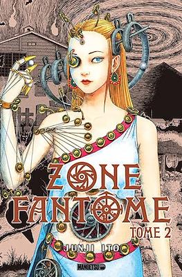 Zone fantôme #2