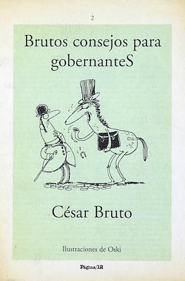 Brutos consejos para gobernanteS #2