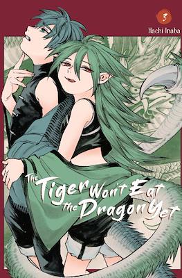 The Tiger Won't Eat the Dragon Yet (Softcover) #3