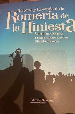 Historia y Leyenda de la Romeria de la Hiniesta