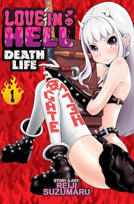 Love in Hell: Death Life #1