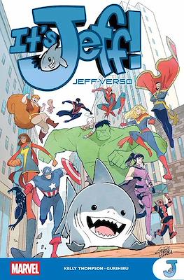 It's Jeff!: Jeff-Verso - Marvel Teens