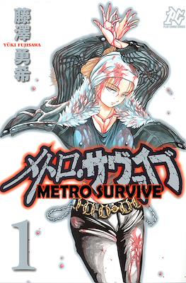 Metro Survive