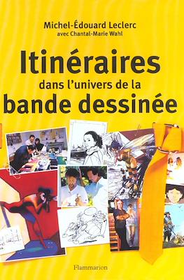 Itinéraires dans l'univers de la bande dessinée