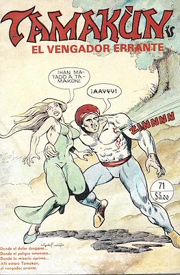 Tamakún: El Vengador Errante #71