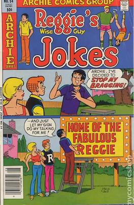Reggie's Wise Guy Jokes #54