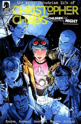 The Oddly Pedestrian Life of Christopher Chaos: Children of the Night
