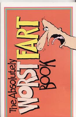 The Absolutely Worst Fart Book